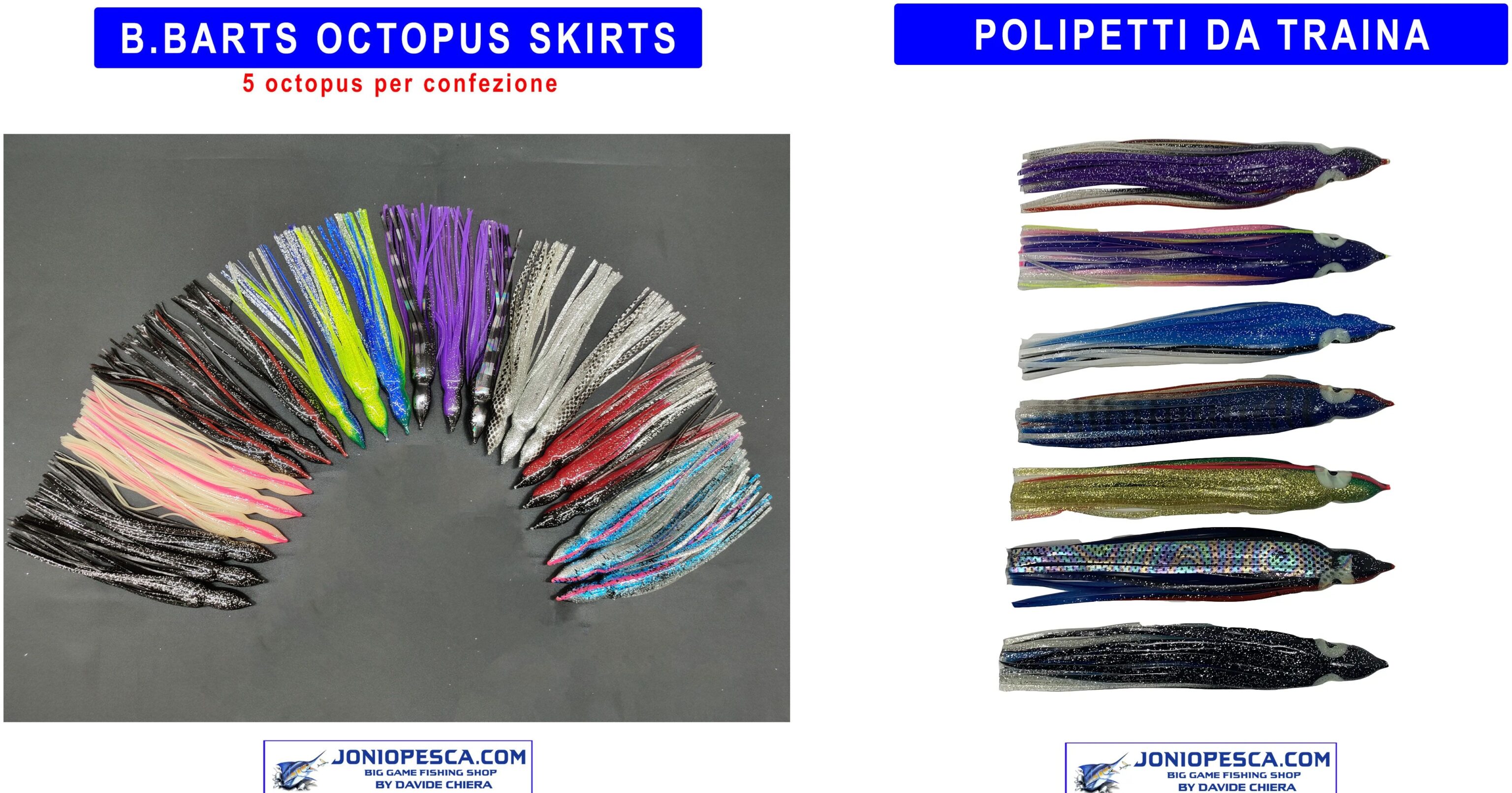 B.BARTS OCTOPUS SKIRTS 22 CM (5 Pz)